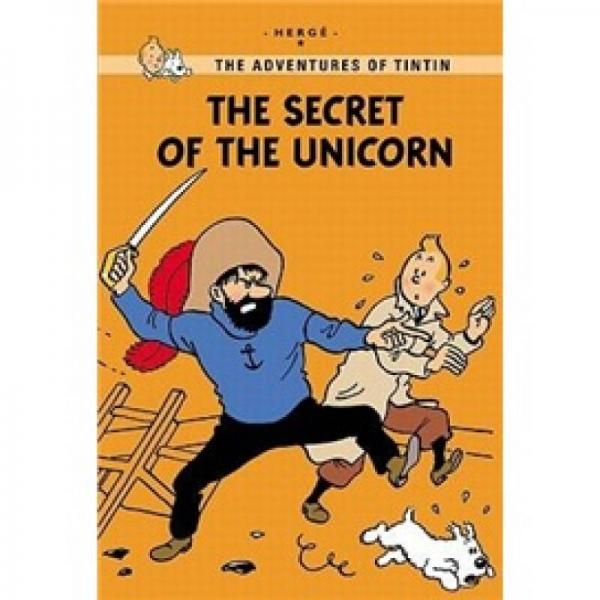 The Secret of the Unicorn (The Adventures of Tintin: Young Readers Edition)