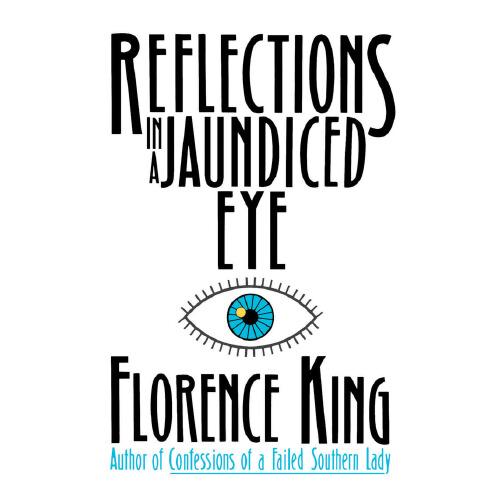 Reflections In A Jaundiced Eye