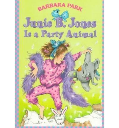 Junie B. Jones Is a Party Animal