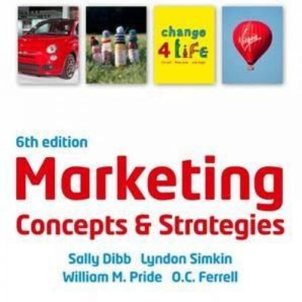 Marketing Concepts & Strategies (with CourseMate & EBook Access Card)