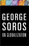 George Soros on Globalization