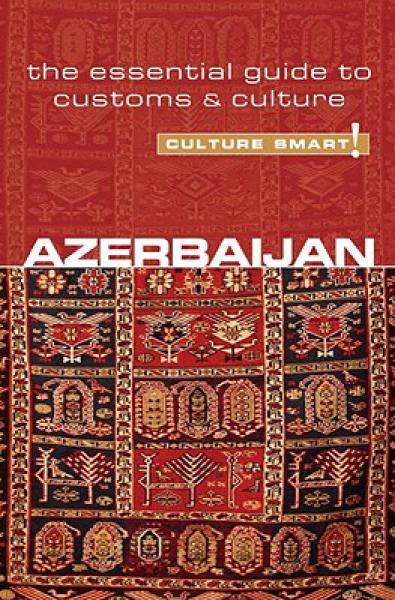 Culture Smart! Azerbaijan