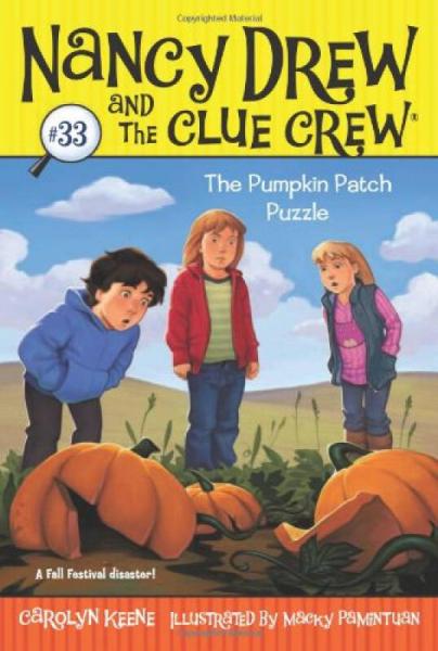 The Pumpkin Patch Puzzle (Nancy Drew & the Clue Crew, Book 33)