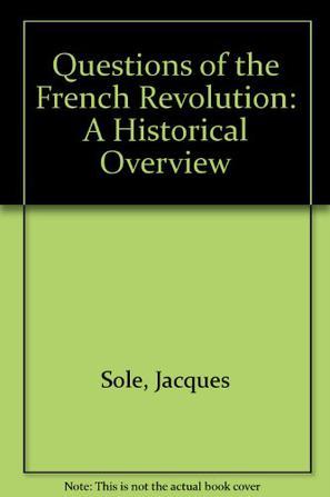 Questions of the French Revolution：Questions of the French Revolution