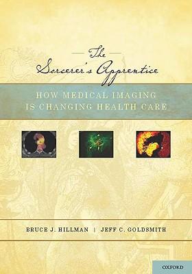 TheSorcerer'sApprentice:HowMedicalImagingIsChangingHealthCare