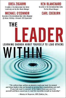 TheLeaderWithin:LearningEnoughaboutYourselftoLeadOthers