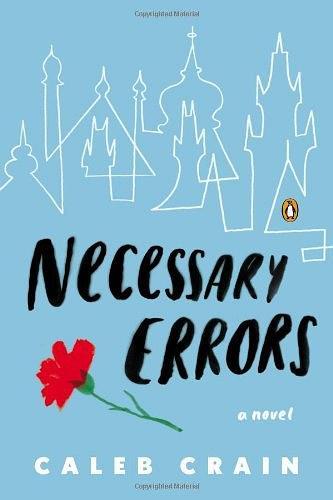 Necessary Errors  A Novel