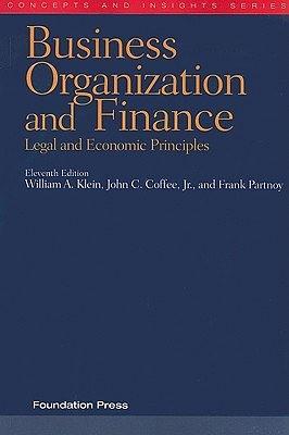 Business Organization and Finance：Legal and Economic Principles, 11th Edition