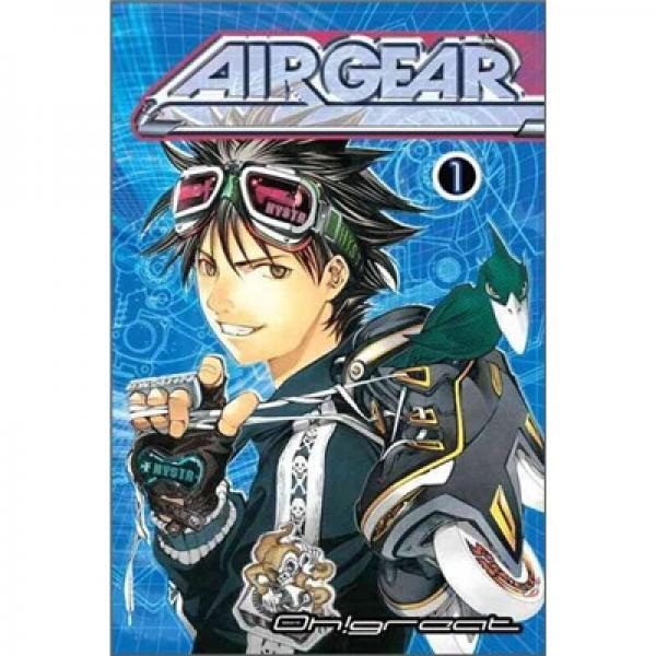 Air Gear 1[飛輪少年系列]