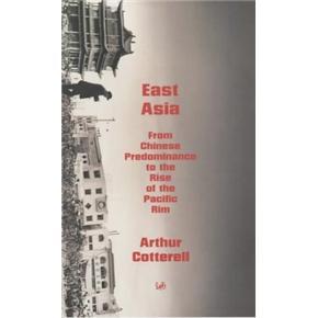 EastAsia:FromChinesePredominancetotheRiseofthePacificRim