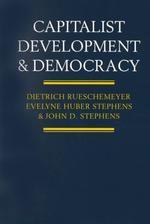 Capitalist Development and Democracy