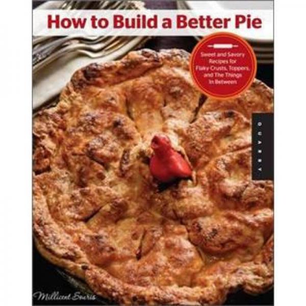 How to Build a Better Pie