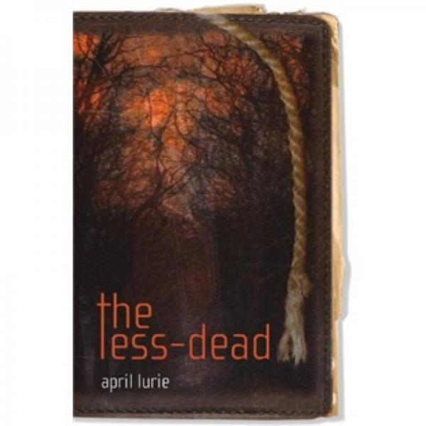 The Less-Dead