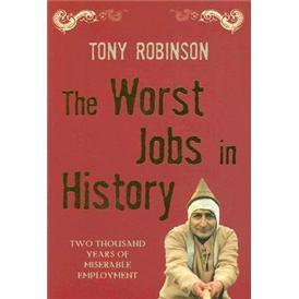 TheWorstJobsInHistory