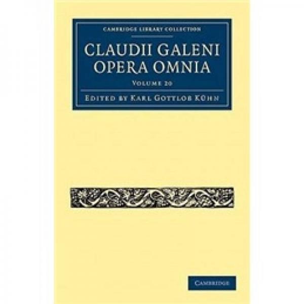 Claudii Galeni Opera Omnia