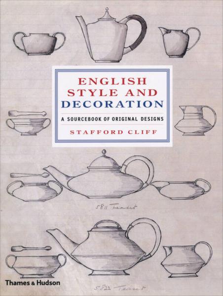 English Style and Decoration: A Sourcebook of Original Designs