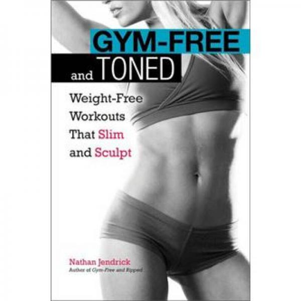 Gym-Free and Toned
