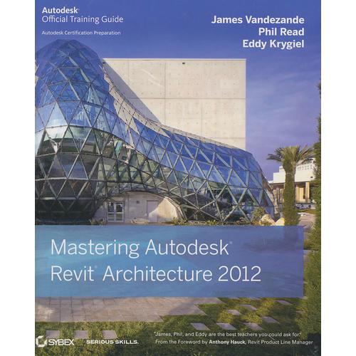 Mastering Autodesk Revit Architecture 2012 9780470937495