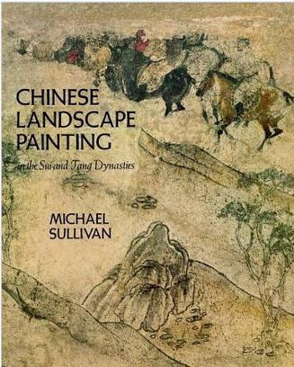 Chinese Landscape Painting：in the Sui and T'ang Dynasties