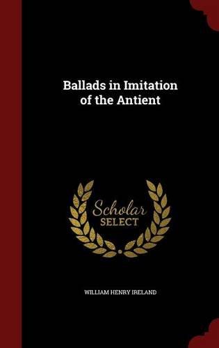 Ballads in Imitation of the Antient