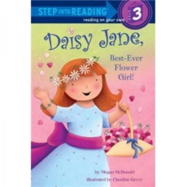 Daisy Jane, Best-Ever Flower Girl