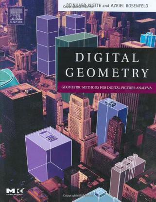 Digital Geometry：Geometric Methods for Digital Picture Analysis