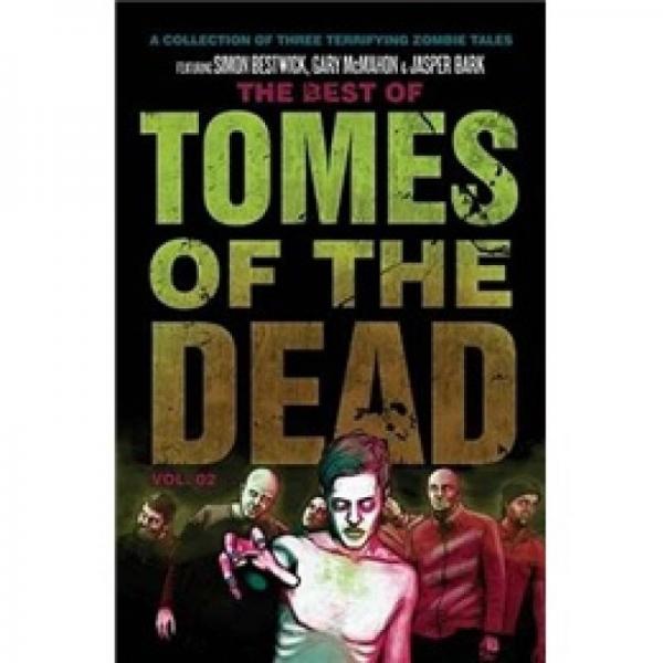 Best of the Tomes of the Dead Volume 2