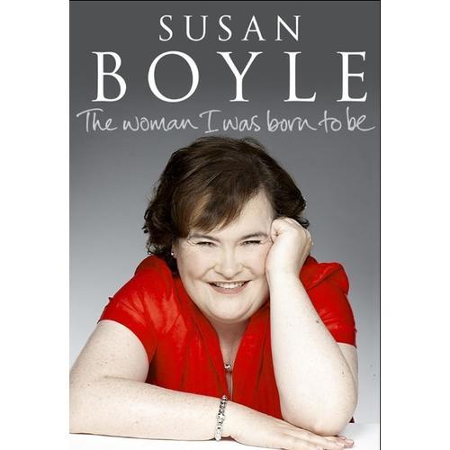 Women I Was Born to Be: My Story (Susan Boyle) 生而为我——苏珊大妈自传