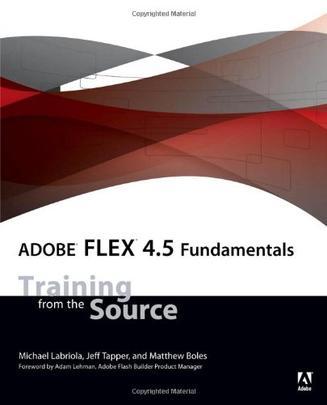 Adobe Flex 4.5 Fundamentals