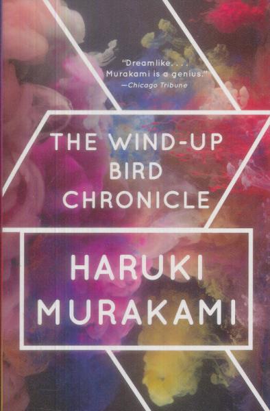 The Wind-Up Bird Chronicle：The Wind-Up Bird Chronicle