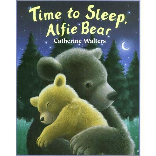 Time to Sleep, Alfie Bear!小熊奥菲系列故事：该睡觉了，小熊奥菲 