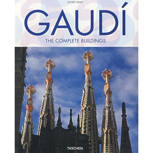 Gaudi：1852-1926 Antoni Gaudi i Cornet - A Life Devoted to Architecture