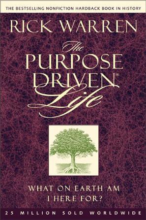 The Purpose Driven? Life