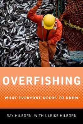 Overfishing:WhatEveryoneNeedstoKnow