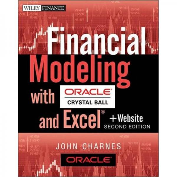 Financial Modeling with Crystal Ball and Excel, + Website (Wiley Finance)