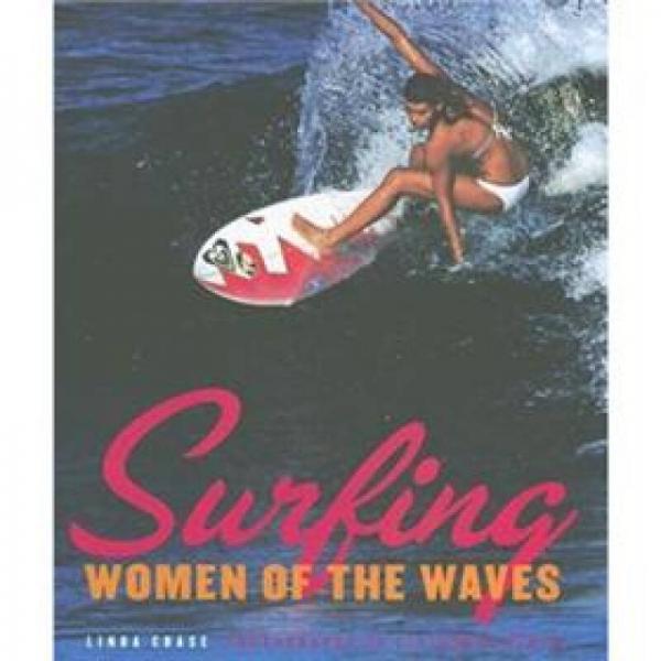 Surfing: Women of the Waves