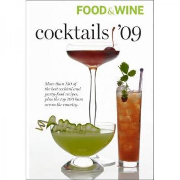 Food & Wine 2009 Cocktail Guide (Food & Wine Cocktails)