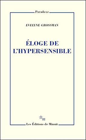Eloge de l'Hypersensible