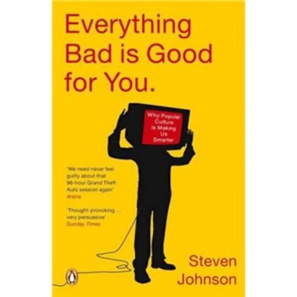 Everything Bad is Good for You: How Popular Culture is Making Us Smarter