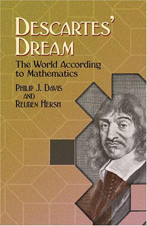 Descartes' Dream：The World According to Mathematics (Dover Science Books)