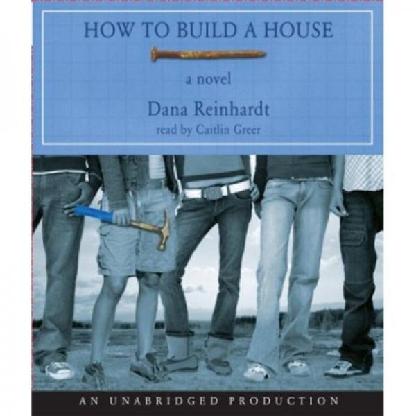 How to Build a House 