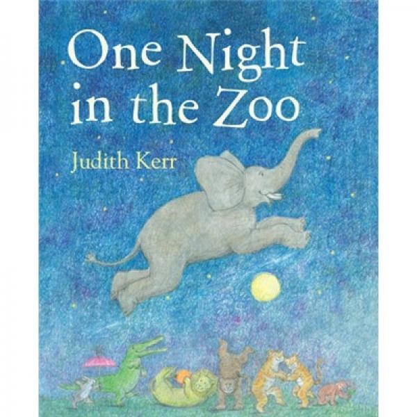 One Night in the Zoo. Judith Kerr動物園的夜晚