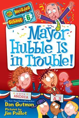 MyWeirderSchool#6:MayorHubbleIsinTrouble!更奇怪的学校#6：哈勃市长有麻烦了！