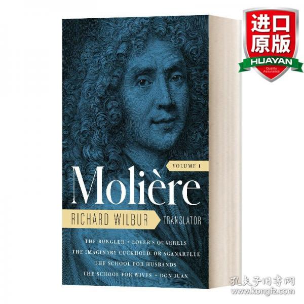 英文原版 Moliere: The Complete Richard Wilbur Translations, Volume 1 