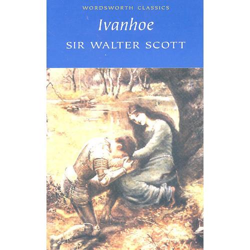 Ivanhoe (Wordsworth Classics) 艾凡赫 9781853262029