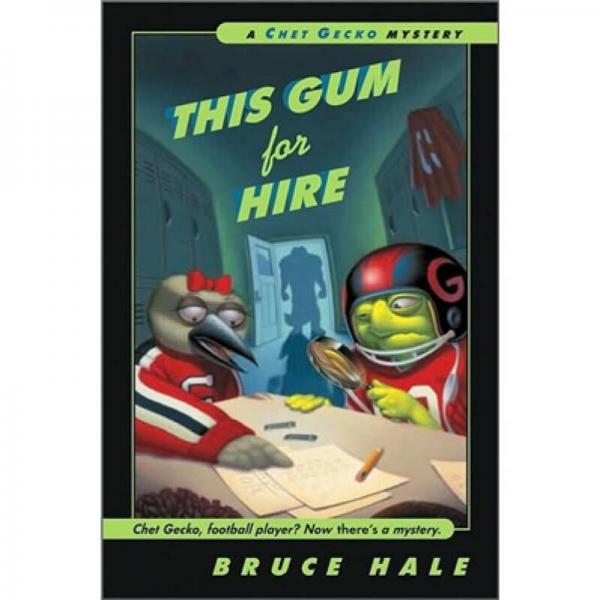 This Gum for Hire