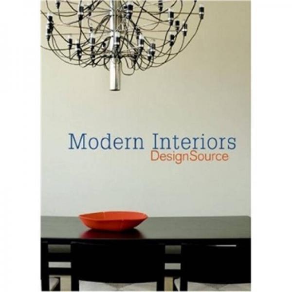 Modern Interiors DesignSource[現(xiàn)代室內(nèi)設計藝術(shù) (DesignSource系列)]