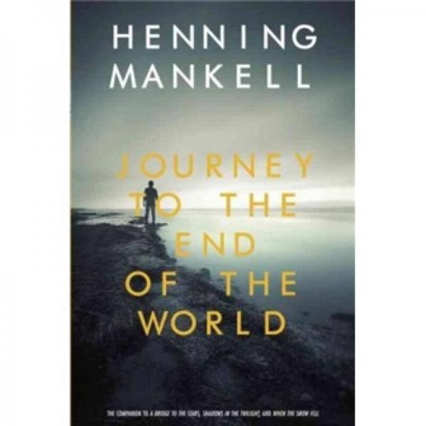 Journey to the End of the World