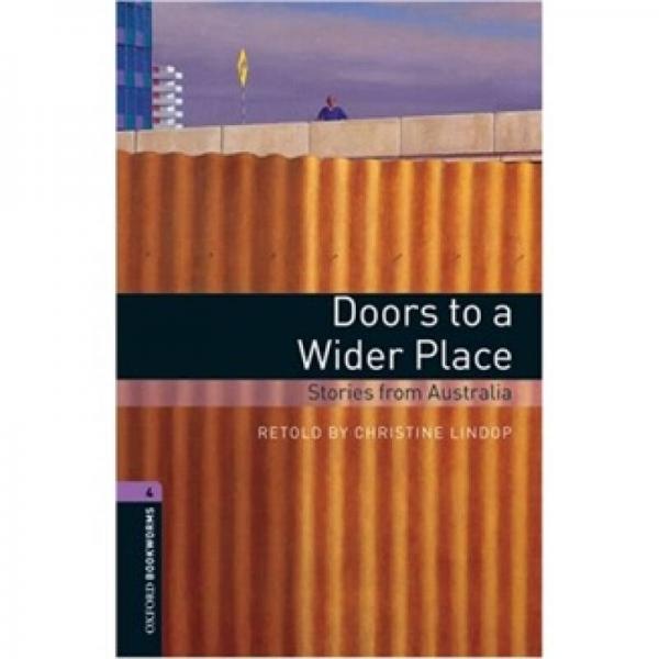 Oxford Bookworms Library Third Edition Stage 4 Doors to a Wider Place Stories from Australia