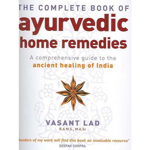 Complete Book of Ayurvedic Home Remedies PB